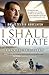 I Shall Not Hate by Izzeldin Abuelaish