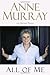 All of Me by Anne Murray