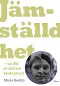 Jämställdhet - en del av skolans värdegrund (Paperback)