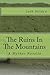 The Ruins In The Mountains: A Mythos Novella