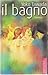 Il bagno