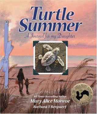 Turtle Summer: A Journal for my Daughter (Paperback)