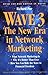 Wave 3: The New Era in Netw...