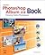 The Adobe Photoshop Album 2.0 Book: Engjoying Digital Photography