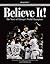 Believe It! by Chicago Tribune