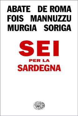 Sei per la Sardegna (Paperback)