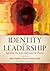 Identity and Leadership: In...