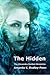 The Hidden (The Alexandra D...