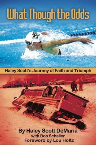 What Though The Odds: Haley Scott's Journey of Faith and Triumph (Paperback)