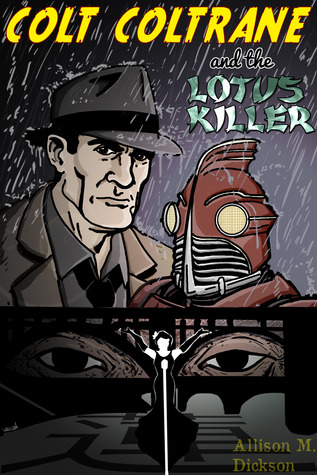 Colt Coltrane and the Lotus Killer (The Colt Coltrane Series, #1)