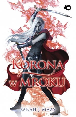 Korona w mroku (Szklany tron, #2)
