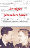 De intriges van de gebroeders Sassen