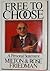 Free to Choose: A Personal Statement