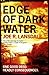 Edge of Dark Water