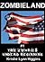The Zombies' Undead Beginning (Zombieland, #1)