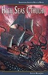 High Seas Cthulhu: Swashbuckling Adventure Meets the Mythos