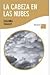 La cabeza en las nubes (Spanish Edition)