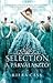 The Selection by Kiera Cass