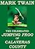 The Celebrated Jumping Frog of Calaveras County by Mark Twain