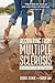 Recovering from Multiple Sclerosis: Real Life Stories of Hope and Inspiration