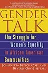 Gender Talk: The Struggle For Women's Equality in African American Communities