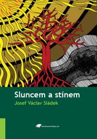 Sluncem a stínem (Paperback)