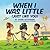 When I Was Little (Just Like You)