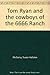 Tom Ryan and the cowboys of...