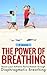 The Power of Breathing: Boost Your Athletic Performance through Diaphragmatic Breathing