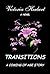 TRANSITIONS A COMING OF AGE...