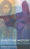 Christian History: An Introduction to the Western Tradition