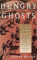 Hungry Ghosts: Mao's Secret Famine