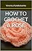 How to Crochet a Rose (How ...