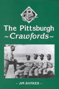 The Pittsburgh Crawfords (Paperback)