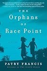 The Orphans of Race Point by Patry Francis