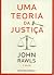 Uma Teoria Da Justiça