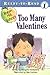 Too Many Valentines