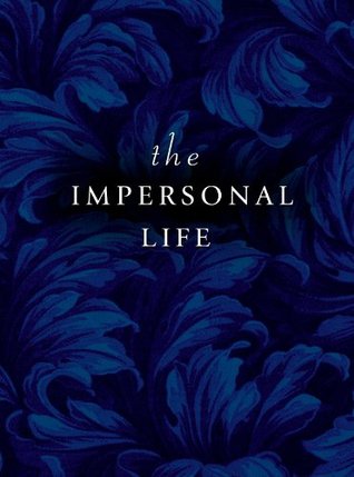 THE IMPERSONAL LIFE (Pocket Book)