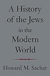 A History of the Jews in the Modern World