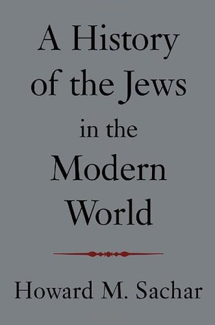 A History of the Jews in the Modern World (Paperback)