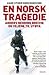 En norsk tragedie: Anders B...