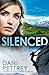 Silenced (Alaskan Courage, #4)