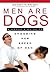 Men Are Dogs by Jeannette Wright