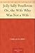 Jolly Sally Pendleton Or, the Wife Who Was Not a Wife