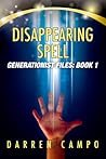 Disappearing Spell by Darren Campo