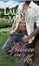 Believe in Me (Rosewood Tri...