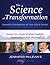 The Science of Transformation