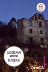 Macerie by Claudio Piras Moreno