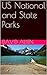 National and State Parks in the United States: Amazing Picture Book