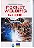 Pocket Welding Guide